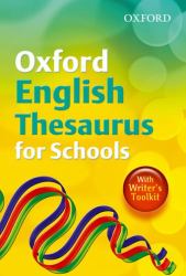 Oxford English Thesaurus for Schools 2010