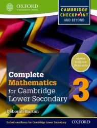 Complete Mathematics for Cambridge Secondary 1 Student Book 3 : For Cambridge Checkpoint and Beyond