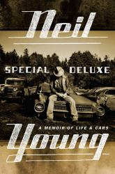 Special Deluxe : A Memoir of Life and Cars