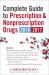 Complete Guide to Prescription and Nonprescription Drugs 2016-2017