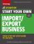 Start Your Own Import/Export Business