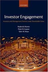 Investor Engagement : Investors and Management Practice under Shareholder Value