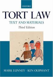 Tort Law : Text and Materials