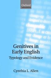 Genitives in Early English : Typology and Evidence