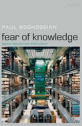 Fear of Knowledge : Against Relativism and Constructivism