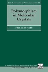 Polymorphism in Molecular Crystals