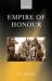 Empire of Honour : The Art of Government in the Roman World