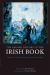 The Oxford History of the Irish Book, Volume V : The Irish Book in English, 1891-2000