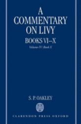 A Commentary on Livy, Books VI-X