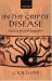 In the Grip of Disease : Studies in the Greek Imagination