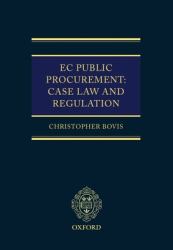 EC Public Procurement : Case Law and Regulation