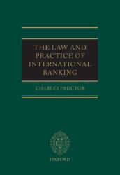 The Law and Practice of International Banking