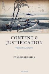 Content and Justification : Philosophical Papers