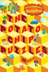 The Potato Chip Puzzles : The Puzzling World of Winston Breen