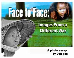 Face to Face : Images from a Different War