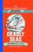 Deadly Seas : You Decide How to Survive!