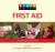 Knack First Aid : A Complete Illustrated Guide