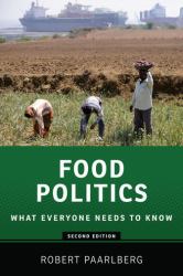 Food Politics : What Everyone Needs to Know®