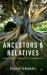 Ancestors and Relatives : Genealogy, Identity, and Community