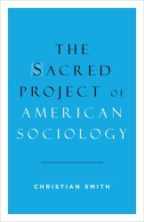 Sacred Project of American Sociology