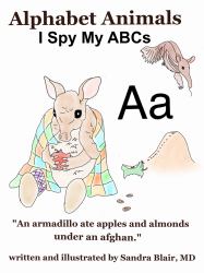 Alphabet Animals : I Spy My ABCs