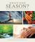 What's Your Season? : Healing Principles and Recipes for Your Body Type