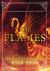 The Flames : Book II of the Feud Trilogy