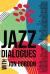 Jazz Dialogues