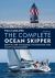 The Complete Ocean Skipper : Deep Water Voyaging, Navigation and Yacht Management