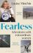 Fearless : Adventures with Extraordinary Women