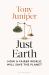 Just Earth : How a Fairer World Will Save the Planet