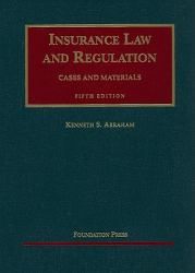 Insurance Law and Regulation