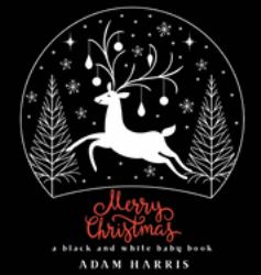 Merry Christmas : A Black and White Baby Book