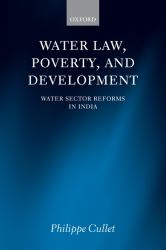 Water Law and Water Sector Reforms : National and International Perspectives