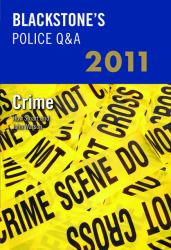 Blackstone's Police Q&a: Crime 2011