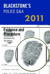 Blackstone's Police Q&a: Evidence and Procedure 2011