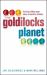 The Goldilocks Planet : The 4 Billion Year Story of Earth's Climate