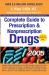 Complete Guide to Prescription and Nonprescription Drugs 2005