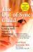 The Out-Of-Sync Child : Recognizing and Coping with Sensory Processing Disorder