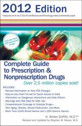 Complete Guide to Prescription and Nonprescription Drugs 2012