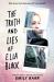 The Truth and Lies of Ella Black