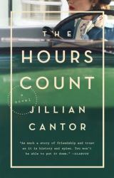 The Hours Count : A Novel