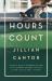 The Hours Count : A Novel