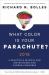 What Color Is Your Parachute? 2018 : A Practical Manual for Job-Hunters and Career-Changers