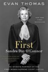 First : Sandra Day O'Connor