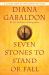 Seven Stones to Stand or Fall : A Collection of Outlander Fiction