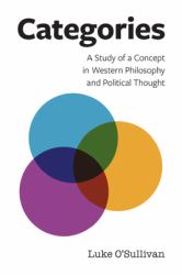 Categories : A Study of a Concept in Western Philosophy and Political Thought