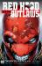 Red Hood and the Outlaws the New 52 Omnibus Vol. 1 (2025 Edition)