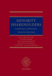 Minority Shareholders : Law, Practice and Procedure