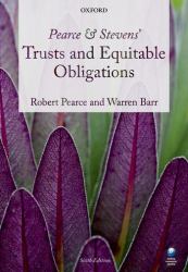 Pearce and Stevens' Trusts and Equitable Obligations